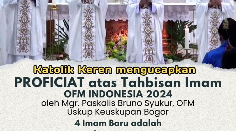 Tahbisan Imam OFM Indonesia 2024