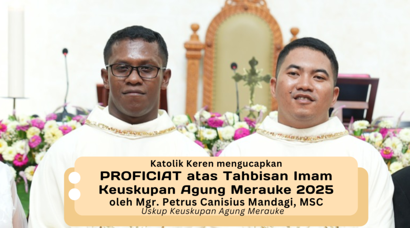 Tahbisan Imam Keuskupan Agung Merauke 2025