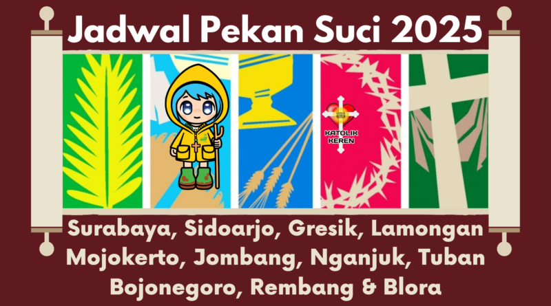 Pekan Suci 2025 Surabaya