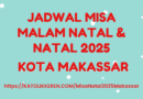 Misa Natal 2025 Makassar